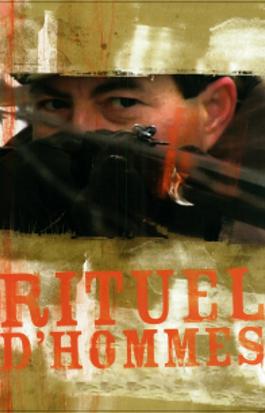 Rituel d'hommes