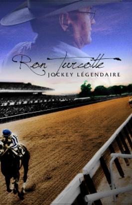 Ron Turcotte, jockey légendaire