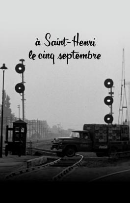 À Saint-Henri le cinq septembre