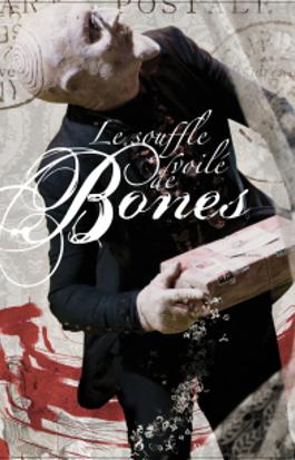 Le souffle voilé de Bones