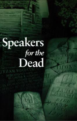 Speakers for the Dead
