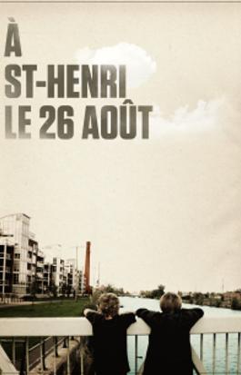 À St-Henri, le 26 août