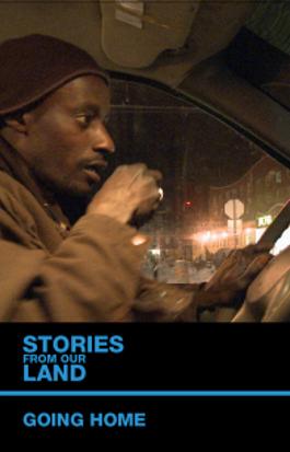 Stories From Our Land 1.5: Going Home