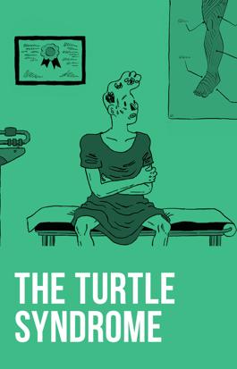 The Turtle Syndrome
