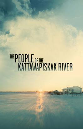 The People of the Kattawapiskak River