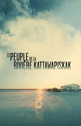 Le peuple de la rivière Kattawapiskak