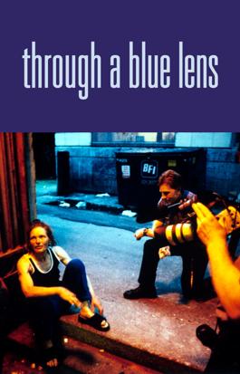 Through a Blue Lens