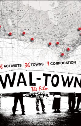 WAL-TOWN The Film 