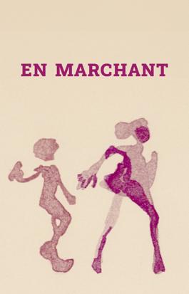 En marchant