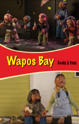 Wapos Bay - Accès à tous