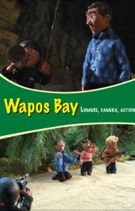 Wapos Bay - Lumière, caméra, action!