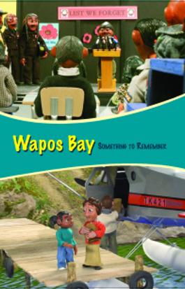 Wapos Bay: Something to Remember
