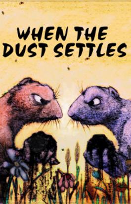 When the Dust Settles