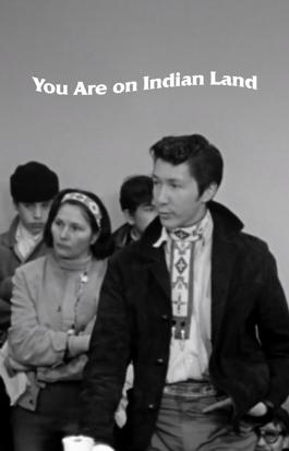 You Are on Indian Land