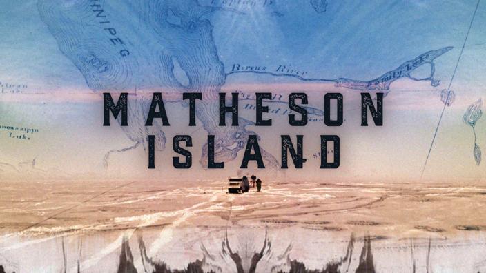 Preview for Matheson Island