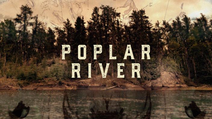 Preview for Poplar River