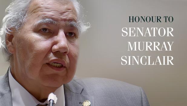 Preview for Honour to Senator Murray Sinclair