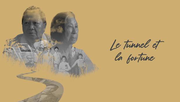 Le tunnel et la fortune