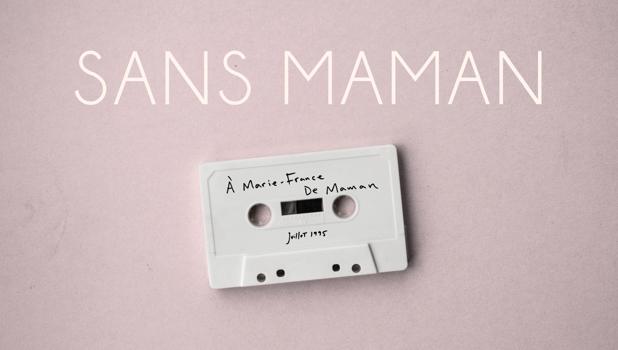 Sans maman