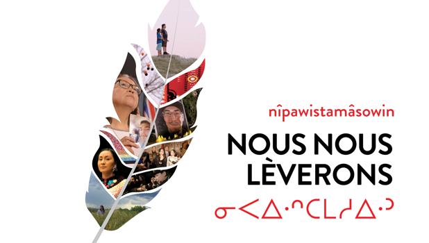 nîpawistamâsowin: Nous nous lèverons