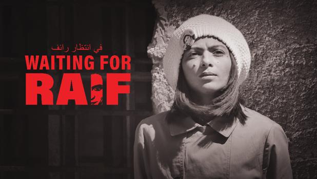 Waiting for Raif