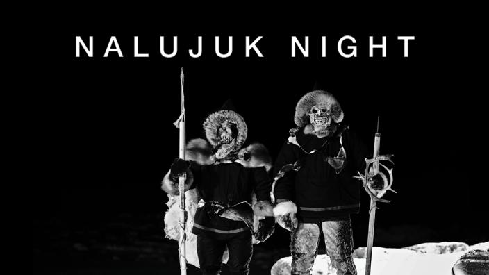 Preview for Nalujuk Night