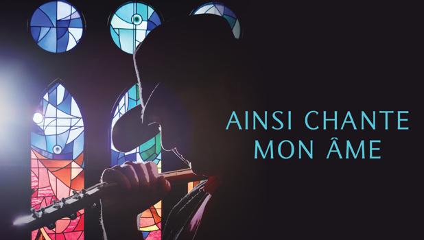 Ainsi chante mon âme