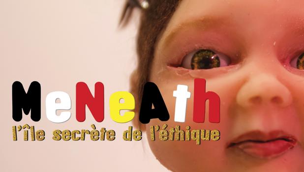 Meneath : l'île secrète de l'éthique