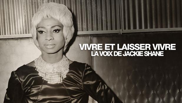 Vivre et laisser vivre : la voix de Jackie Shane