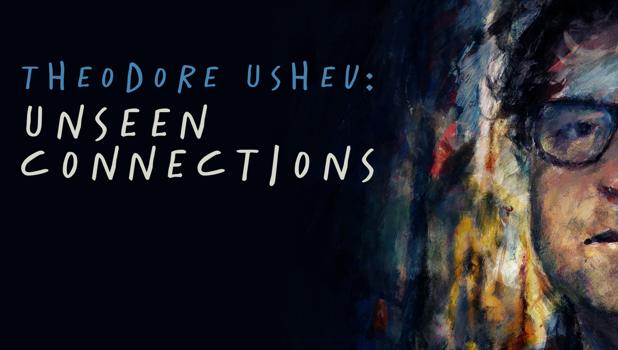 Theodore Ushev: Unseen Connections