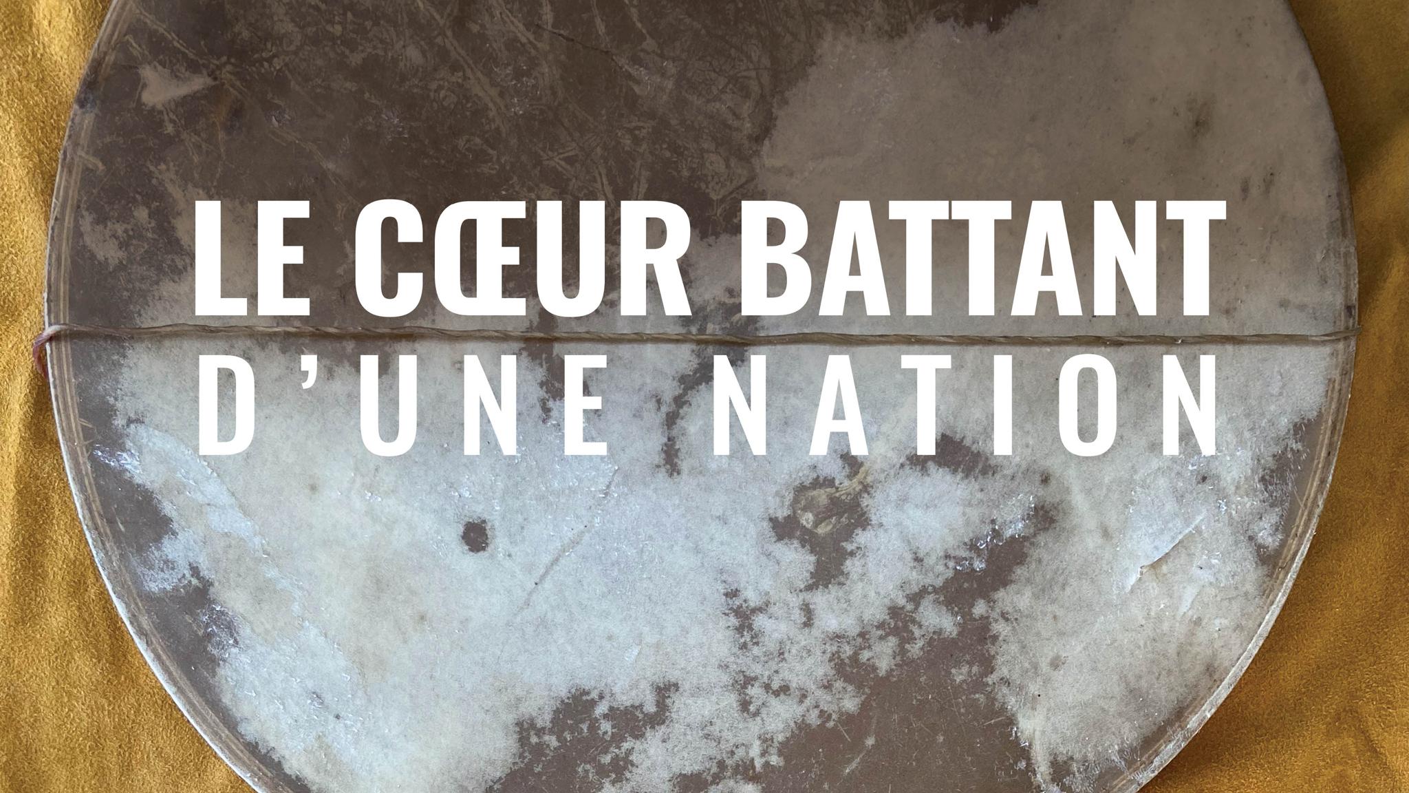 Le coeur battant d'une nation