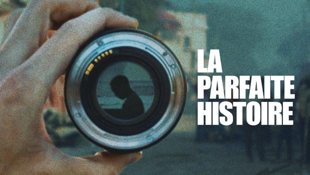 La parfaite histoire
