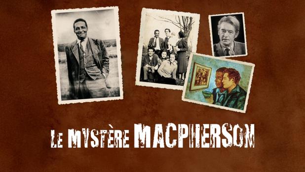 Le mystère Macpherson