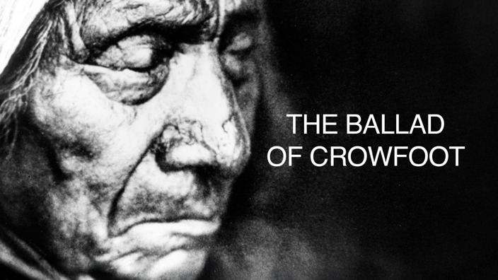 Preview for The Ballad of Crowfoot