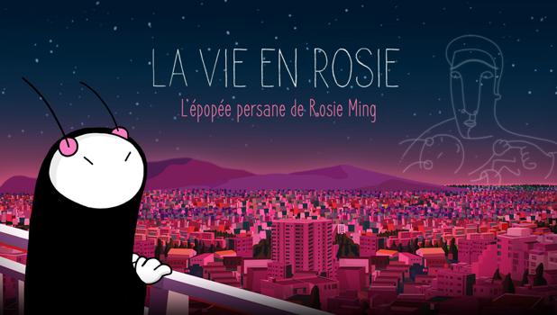 La vie en Rosie – L’épopée persane de Rosie Ming
