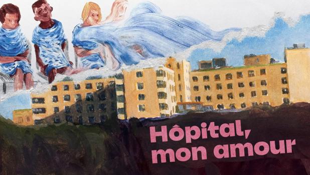 Hôpital, mon amour