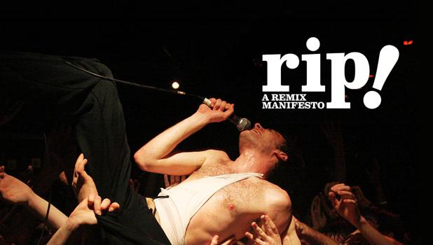 RIP: Un manifesto del remix