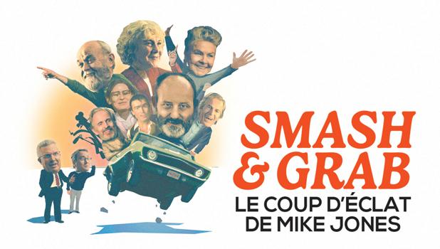 Smash & Grab : le coup d'éclat de Mike Jones